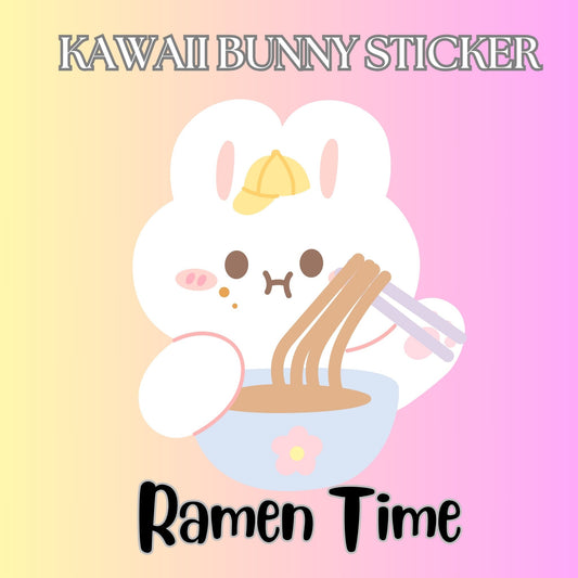 Kawaii Ramen Time Bunny Rabbits Stickers