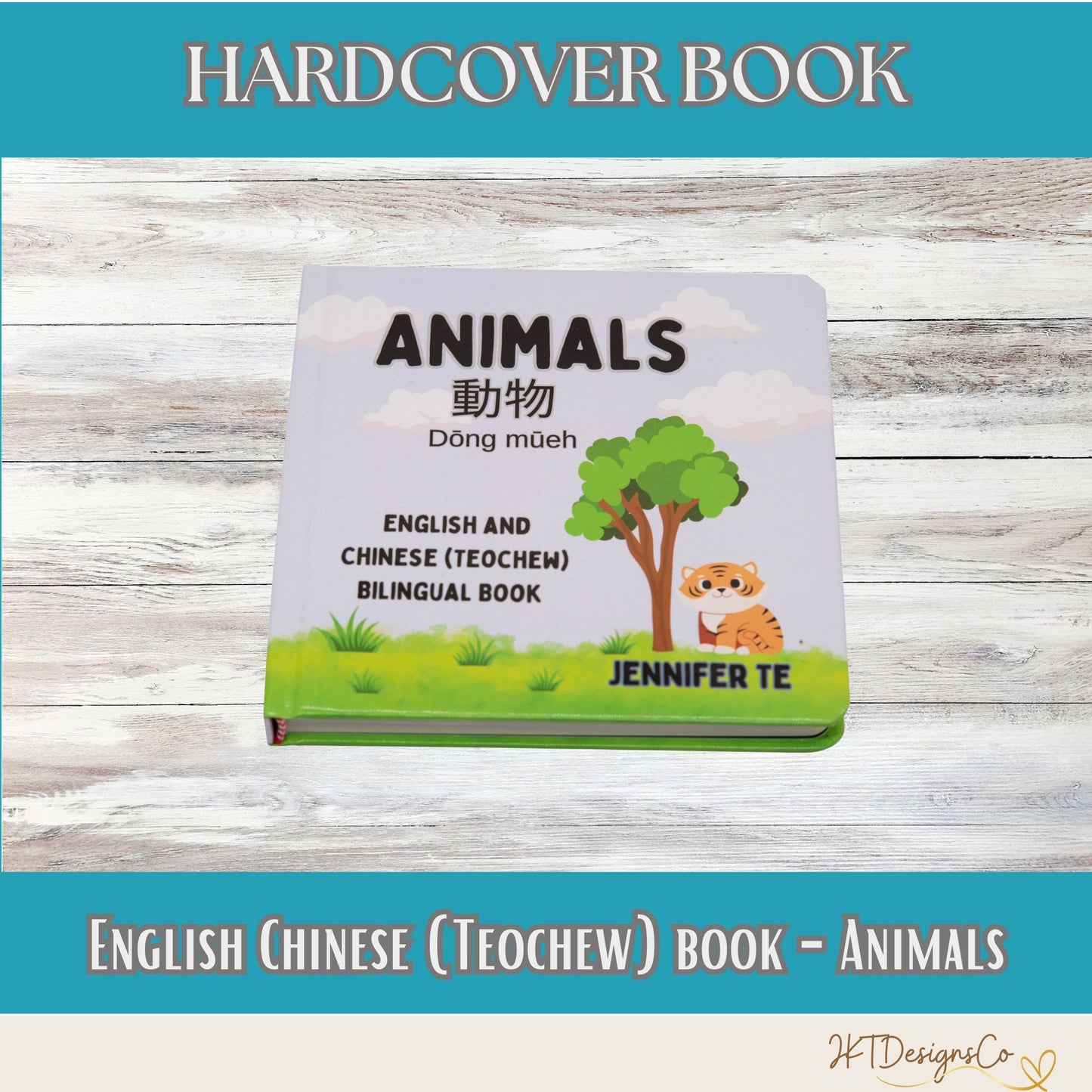 Hardcover Book - Animals (English and Teochew)