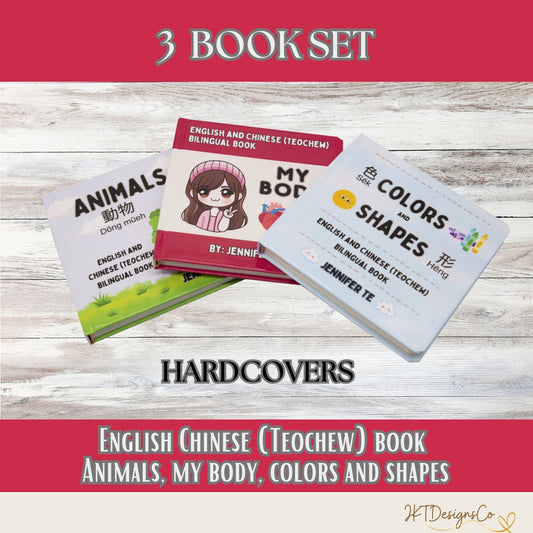 3 Hardcover Book Set - My Body, Animals, Colors and Shapes (English and Teochew)